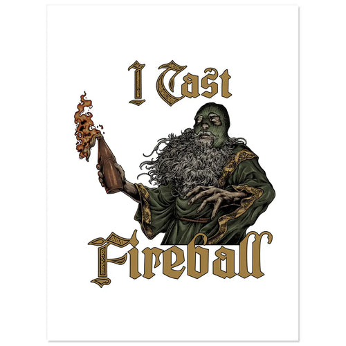 I Cast Fireball